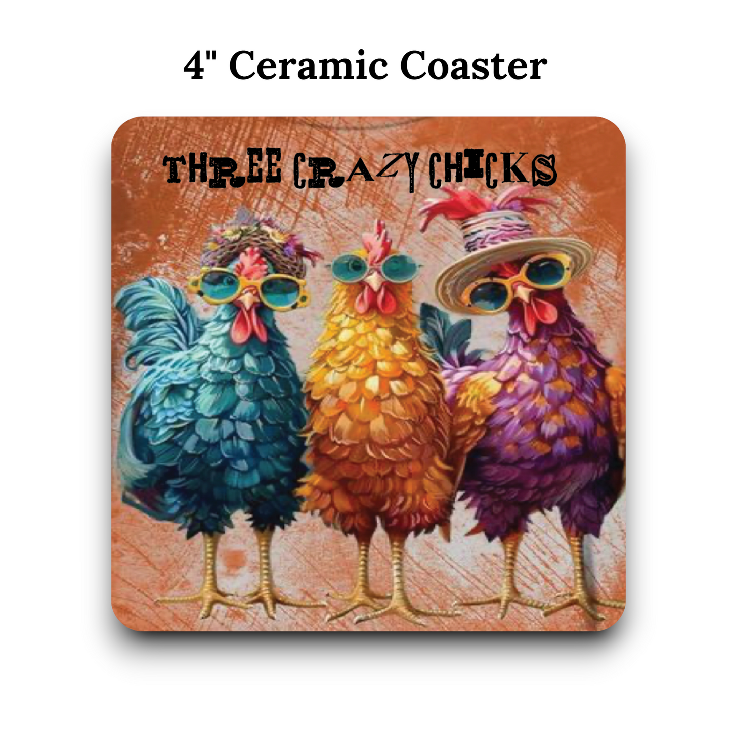 Three Crazy Chicks