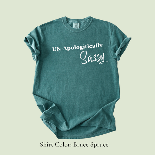 Un-Apologitically Sassy