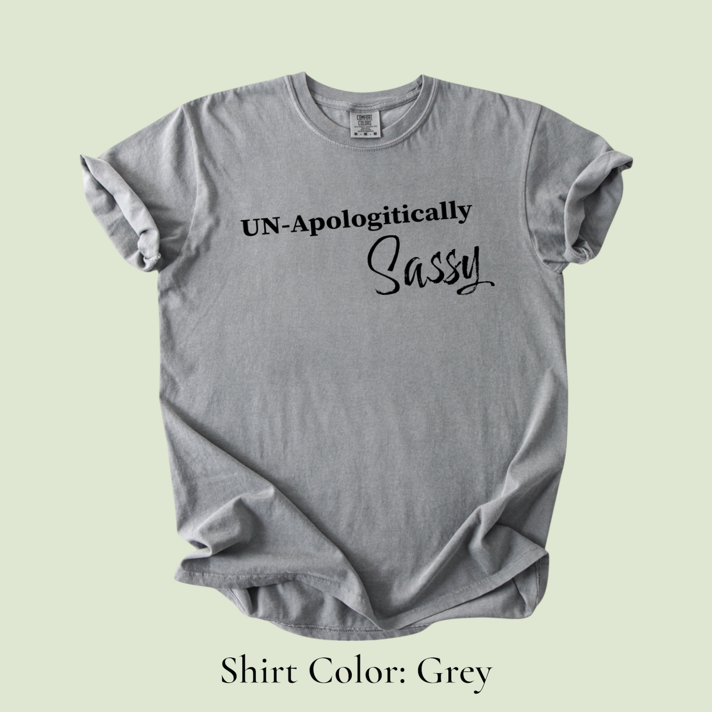 Un-Apologitically Sassy