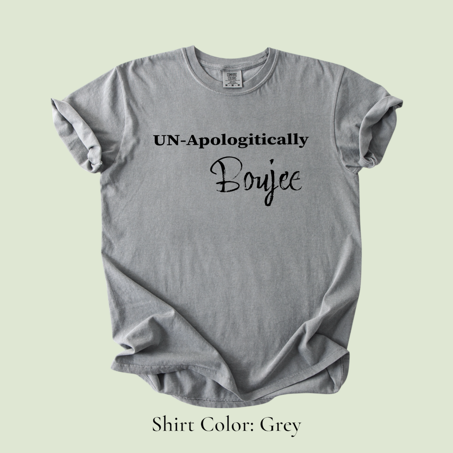 Un-Apologitically Boujee