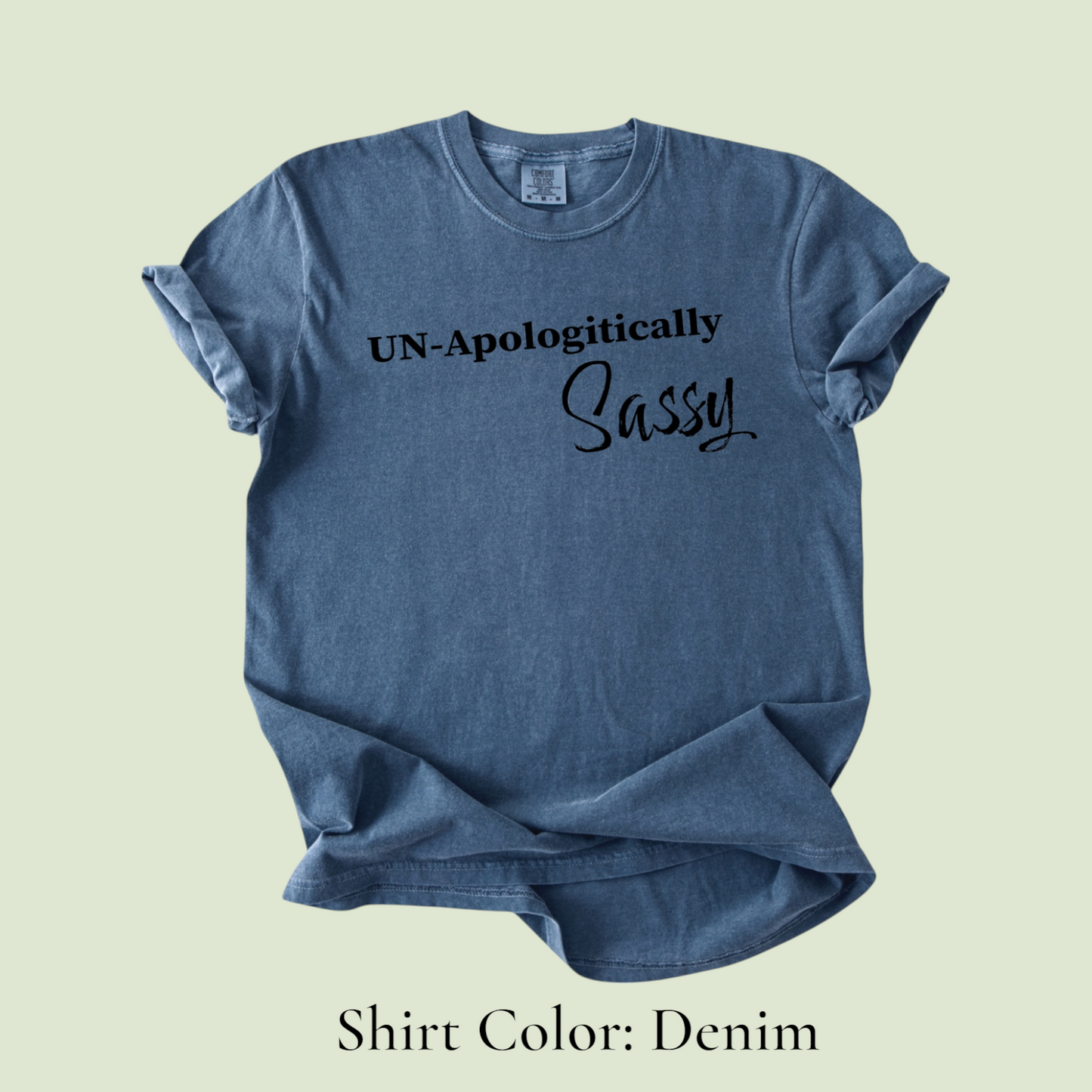 Un-Apologitically Sassy