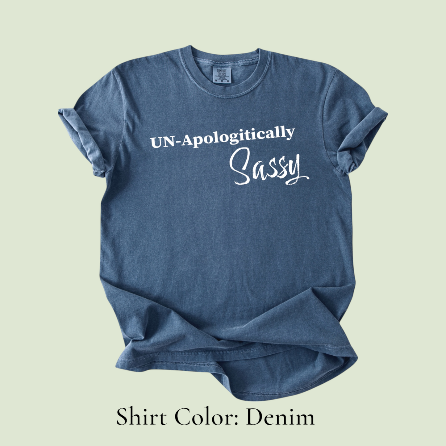 Un-Apologitically Sassy